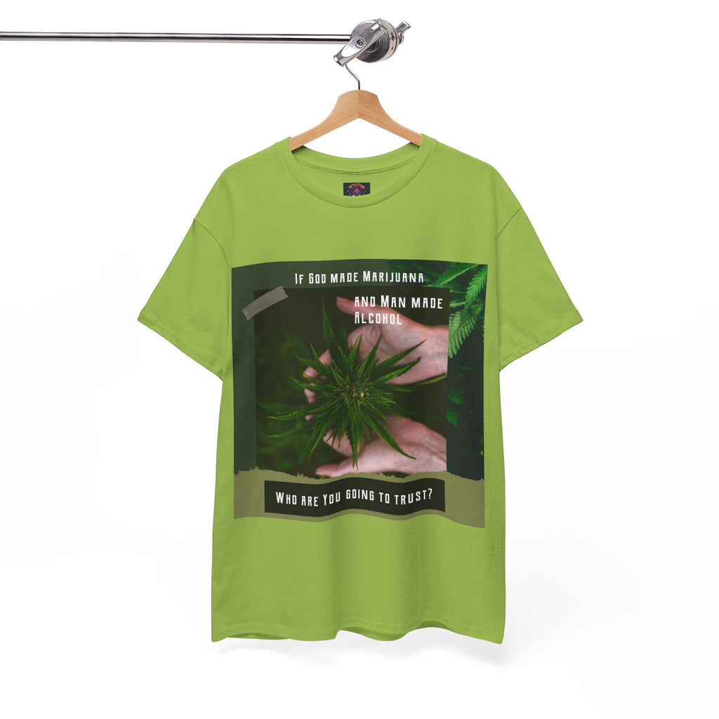 If God Made Marijuana Tee – Front Print | Intuition Within