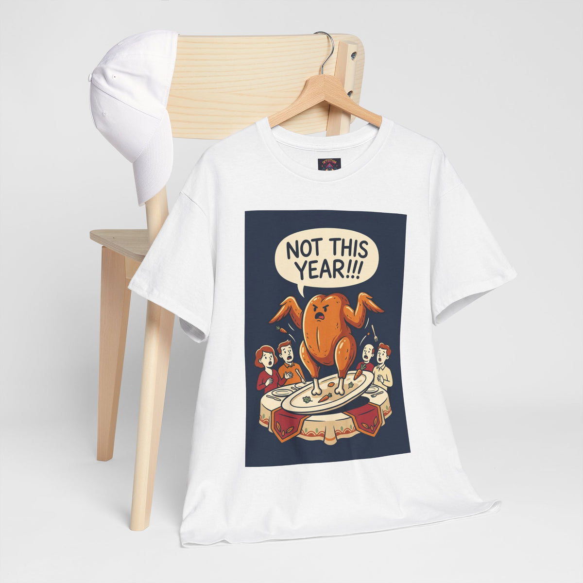 Not This Year! Turkey Thanksgiving T-Shirt | Holiday Humor