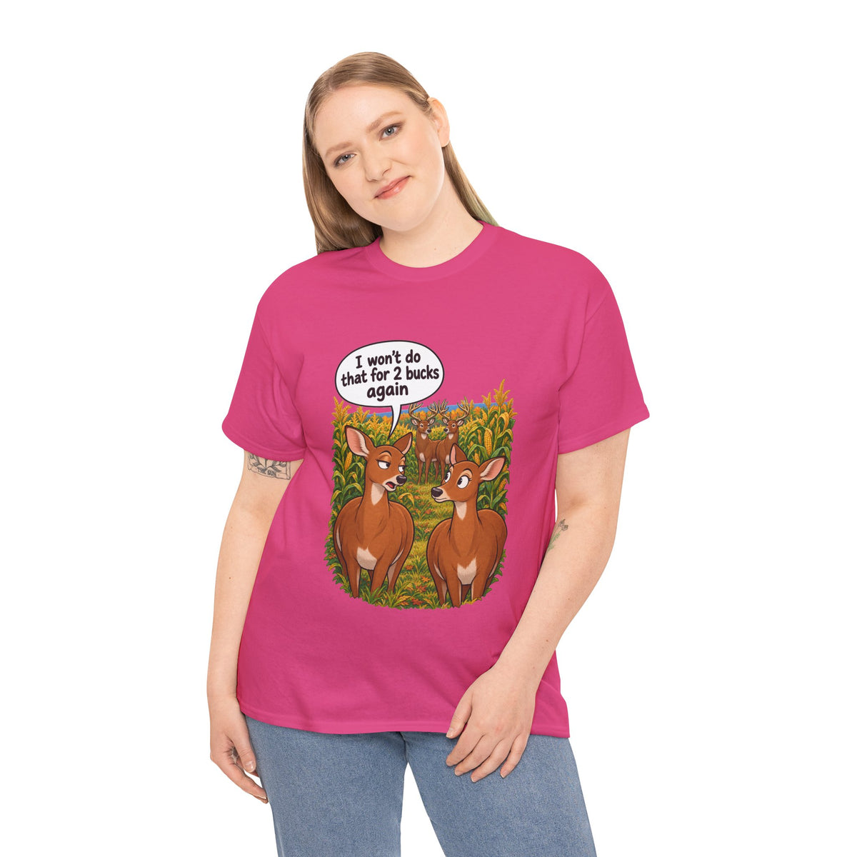 Not for 2 Bucks Again! Funny Deer Pun T-Shirt