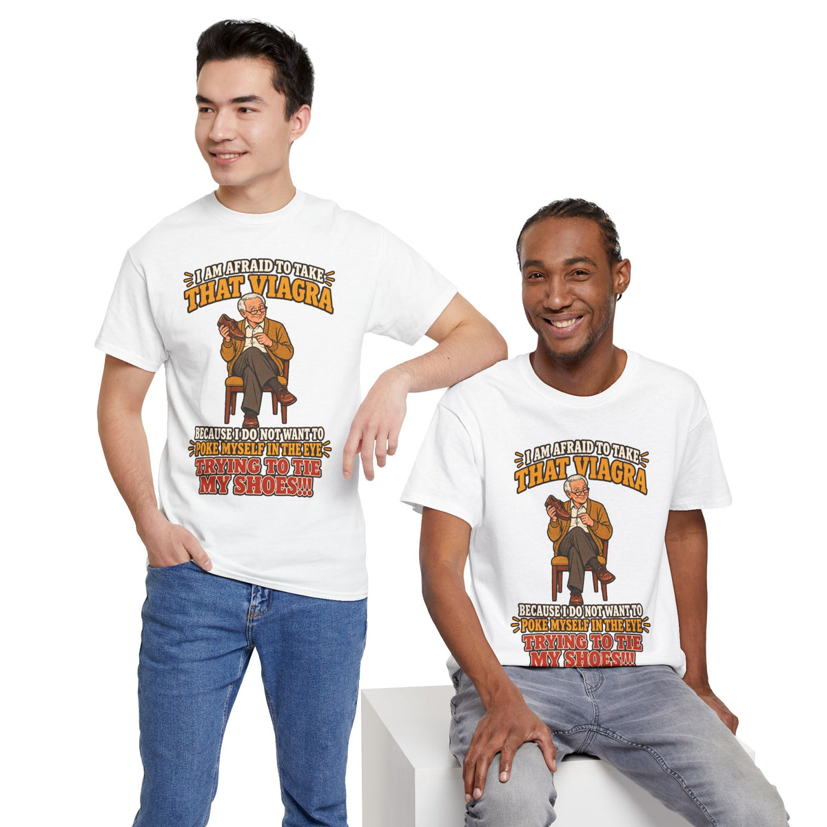 That Viagra Joke T-Shirt | Sarcastic Adult Humor