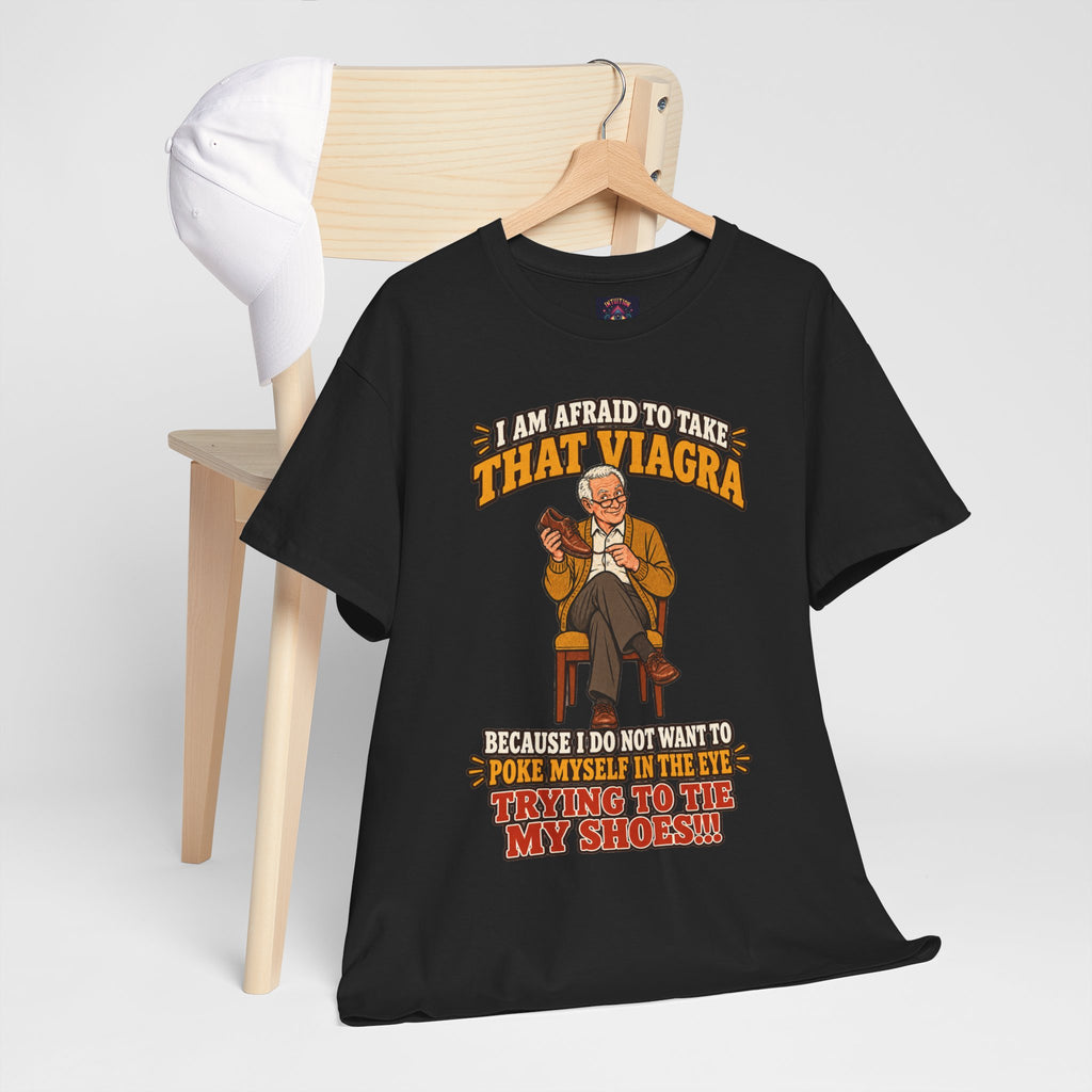 That Viagra Joke T-Shirt | Sarcastic Adult Humor