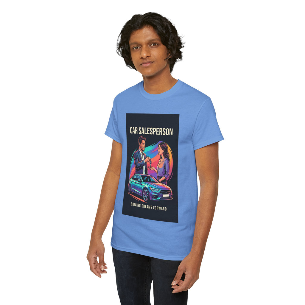 Driving Dreams Forward Car Salesperson T-Shirt