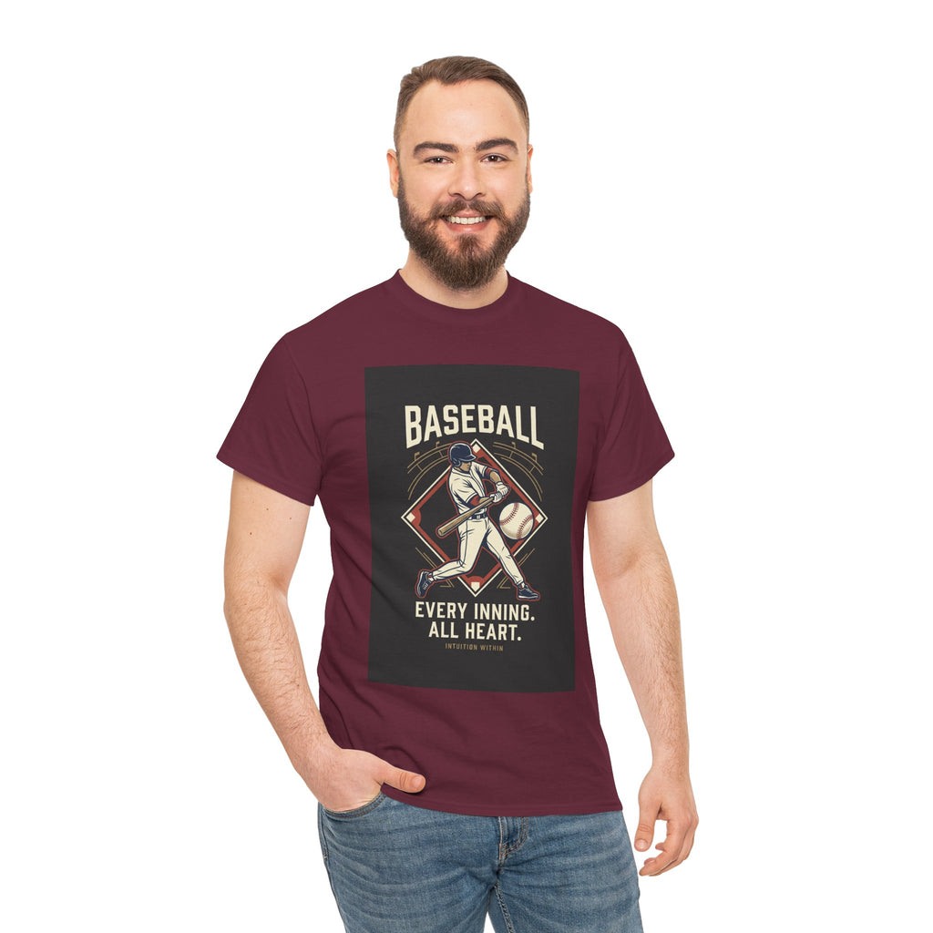 Every Inning, All Heart Baseball T-Shirt