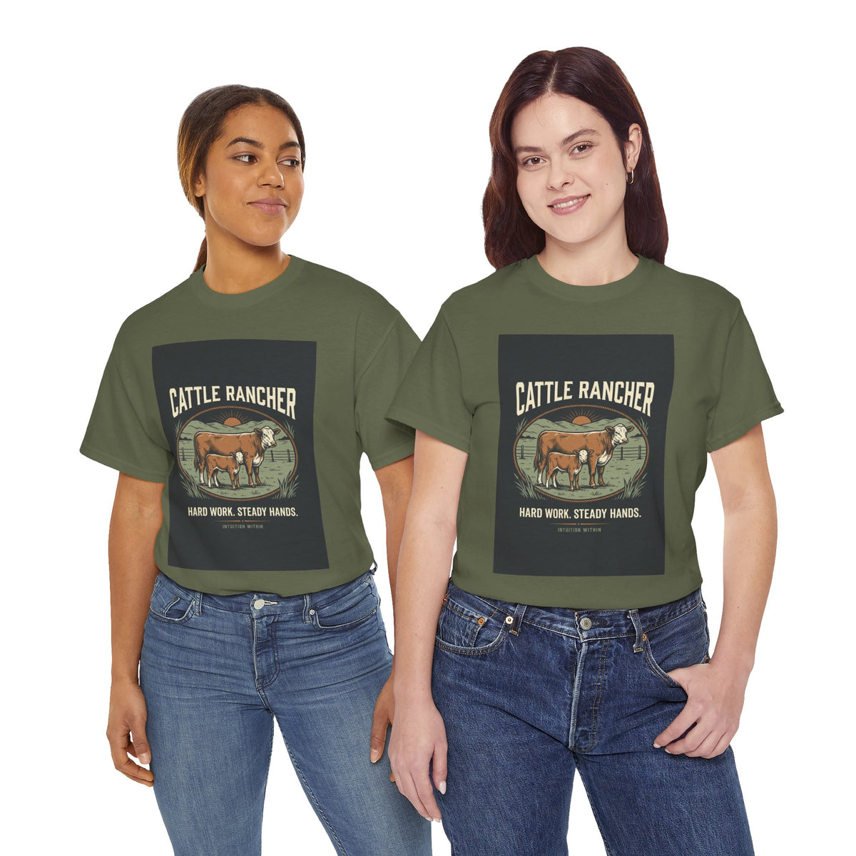 Hard Work, Steady Hands Cattle Rancher T-Shirt