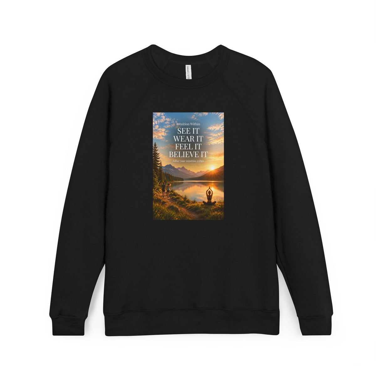 Intuition Within Signature Sweatshirt | Motivational Hiking