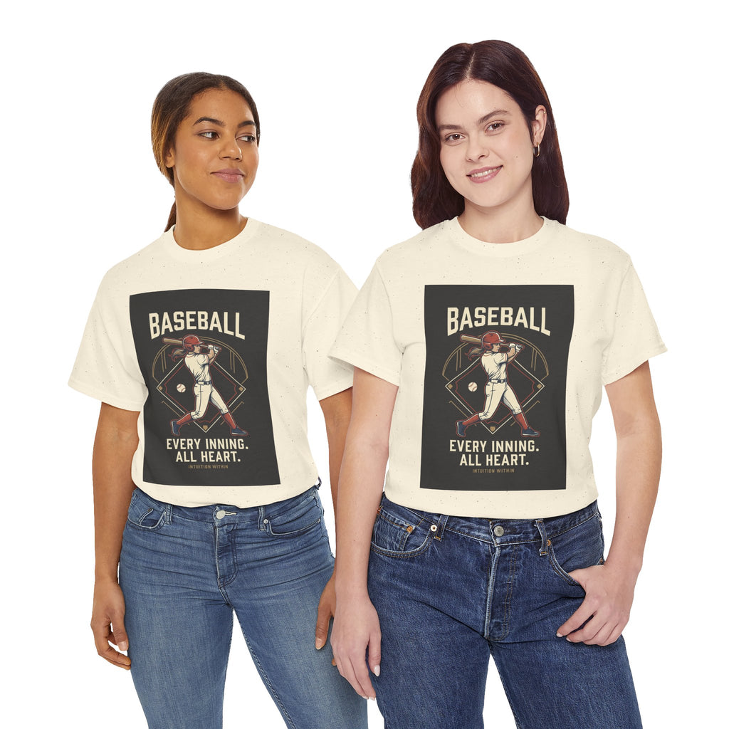 Every Inning, All Heart Baseball T-Shirt