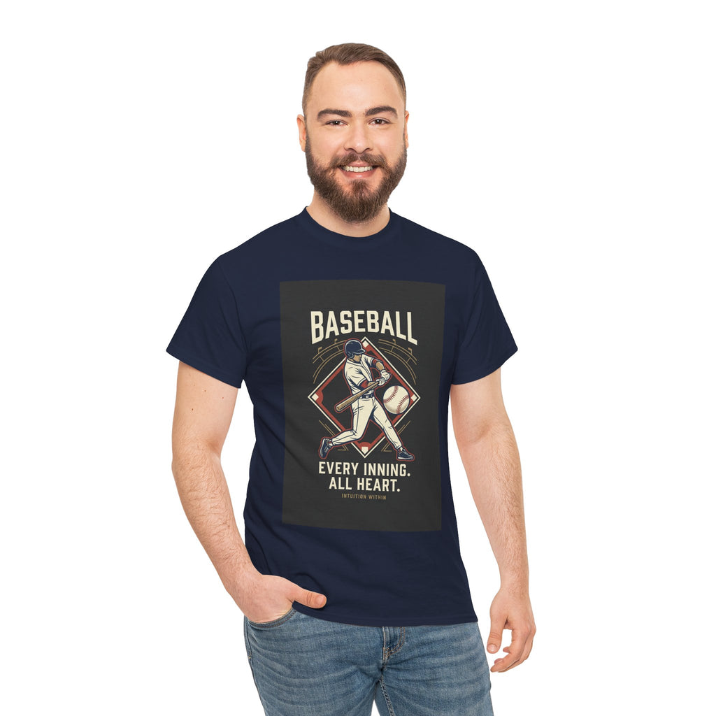 Every Inning, All Heart Baseball T-Shirt