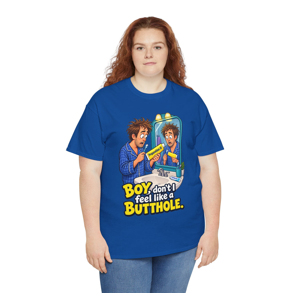 Feel Like a Butthole T-Shirt | Funny Bathroom Humor