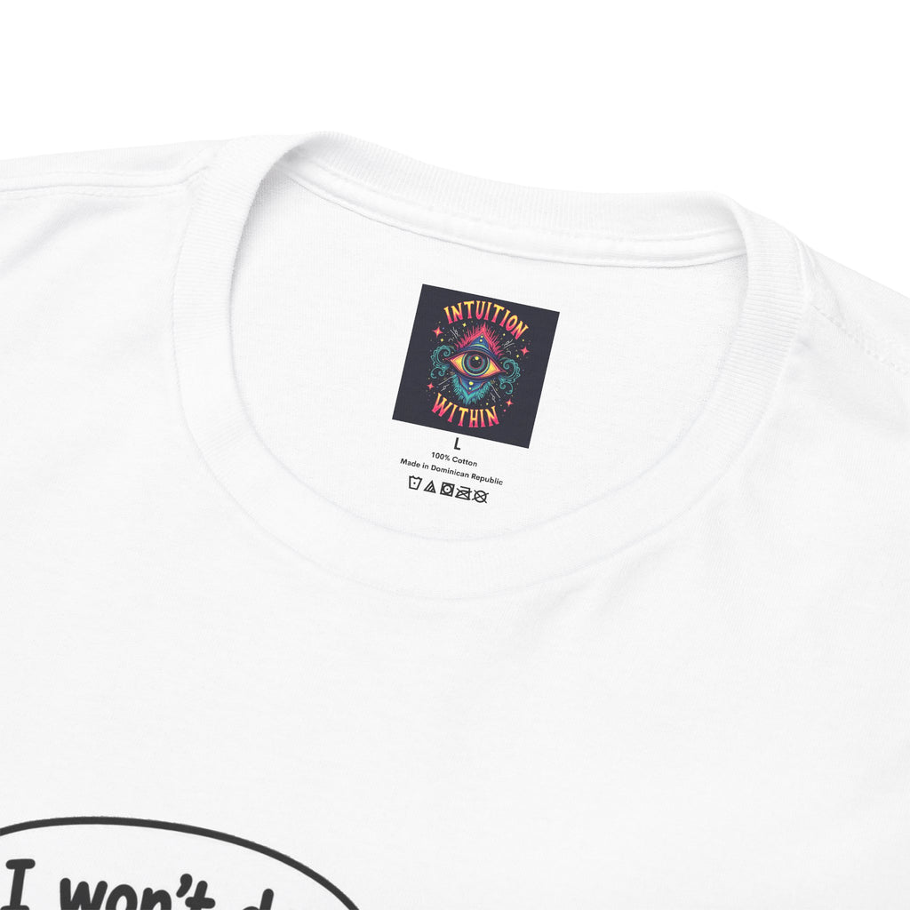 Not for 2 Bucks Again! Funny Deer Pun T-Shirt