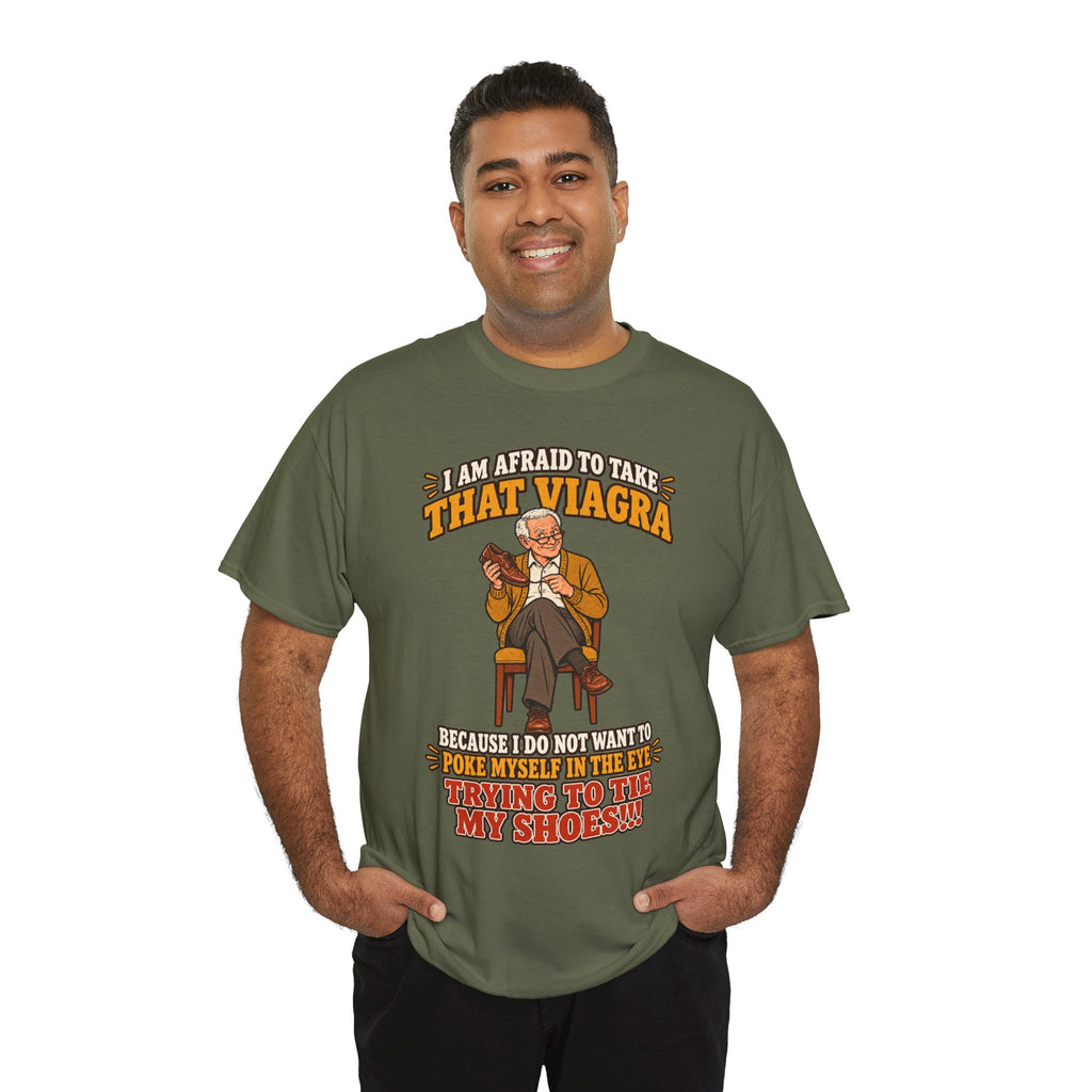 That Viagra Joke T-Shirt | Sarcastic Adult Humor