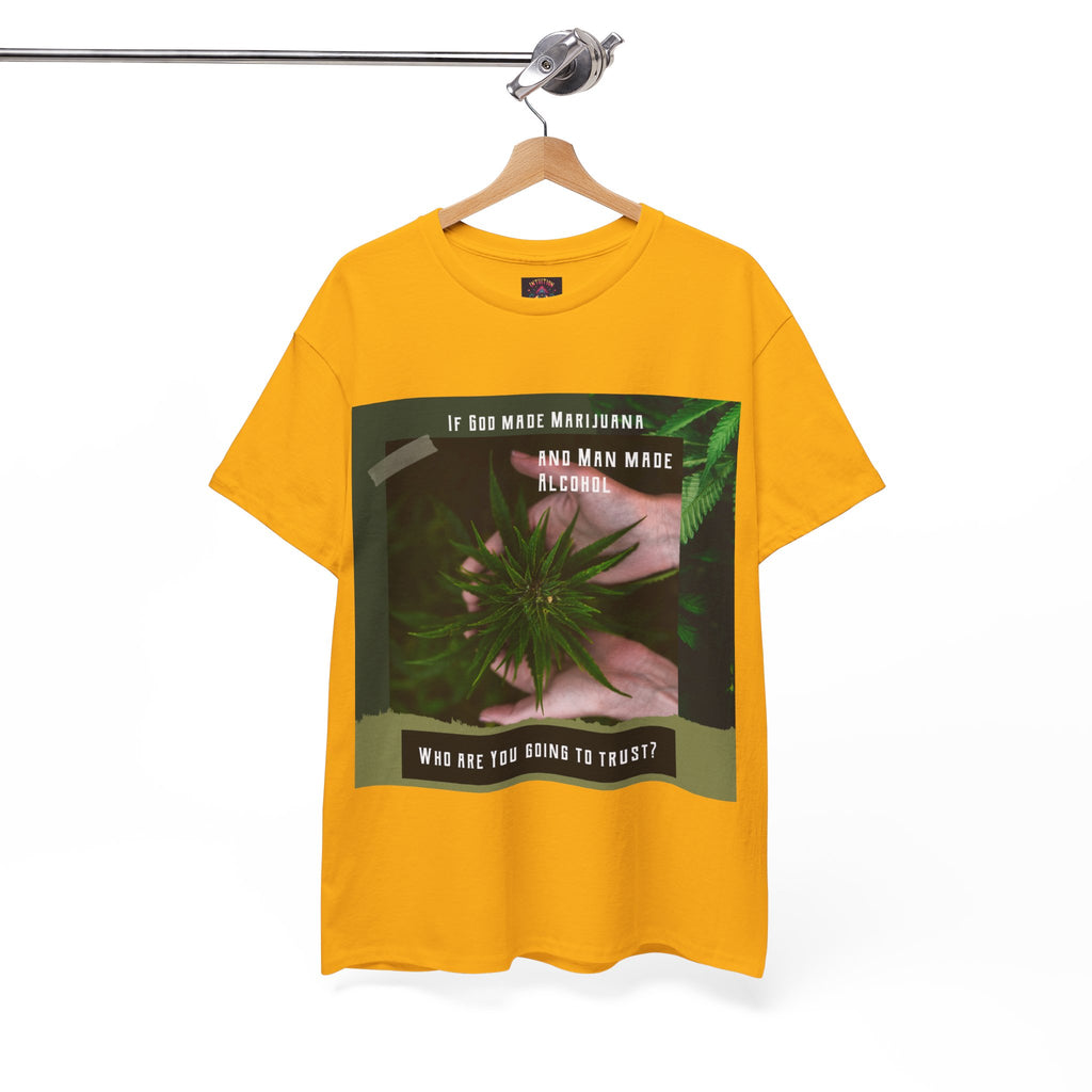If God Made Marijuana Tee – Front Print | Intuition Within