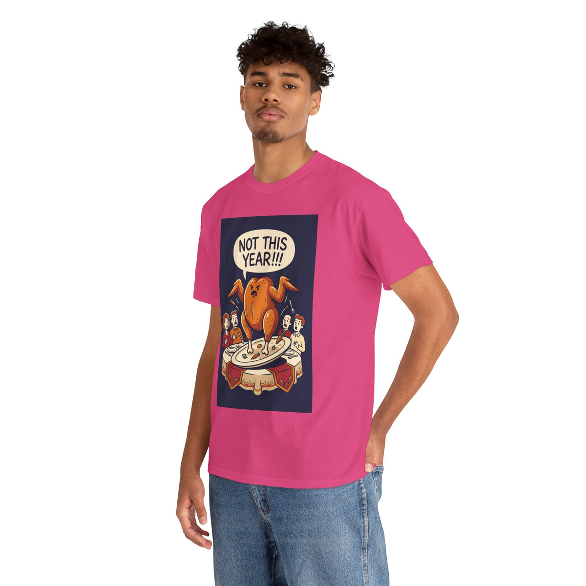 Not This Year! Turkey Thanksgiving T-Shirt | Holiday Humor