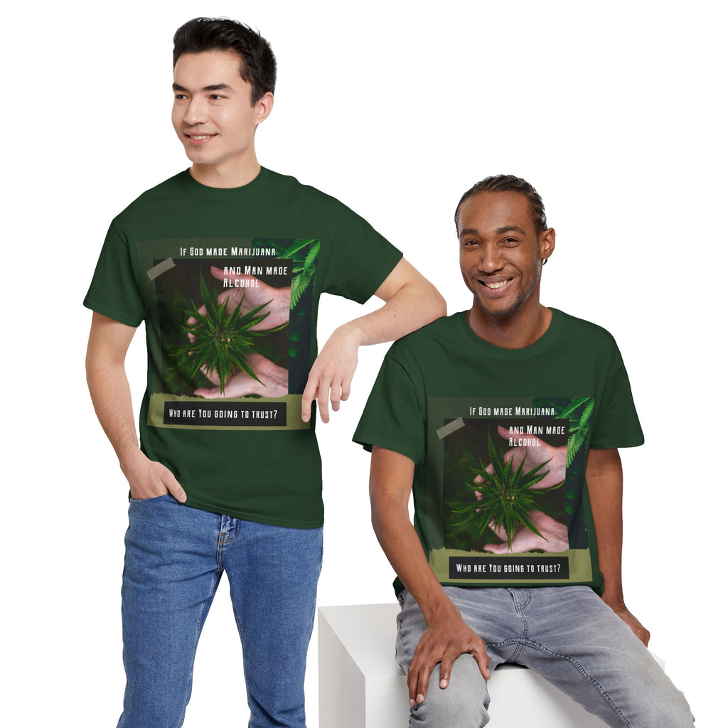 If God Made Marijuana Tee – Front Print | Intuition Within