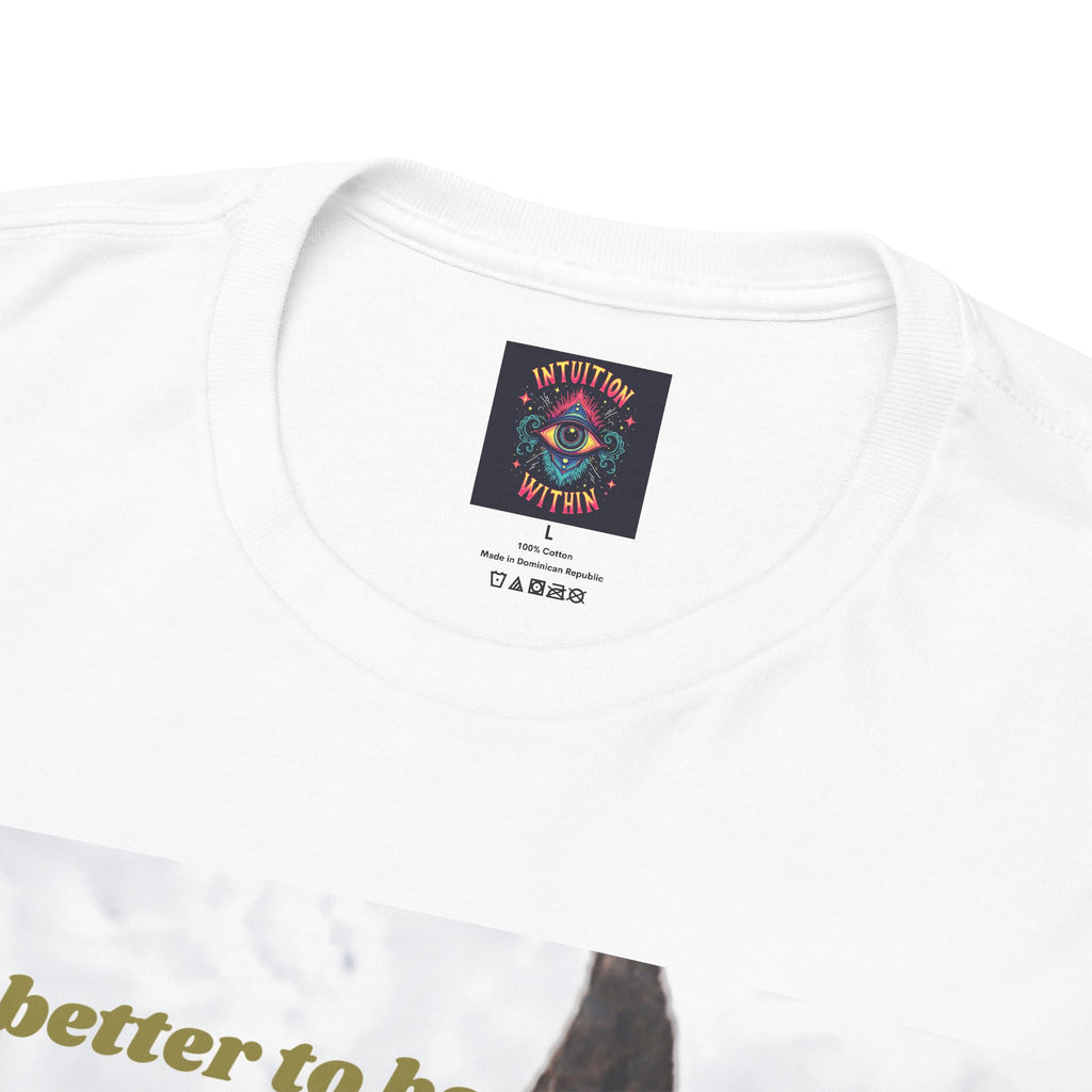 Better Than a Whole Ass Donkey Humor Tee – Front Print | Intuition Within