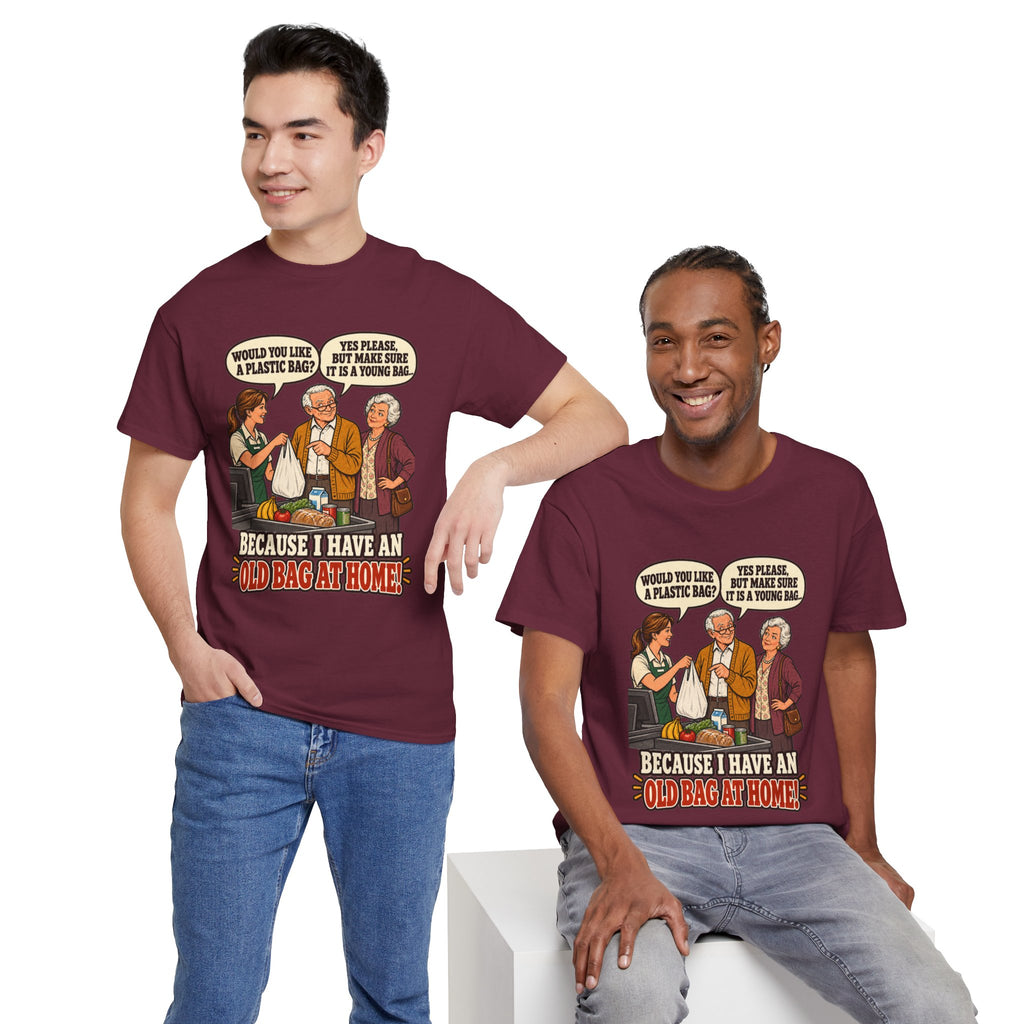Old Bag at Home T-Shirt | Cheeky Shopping Humor