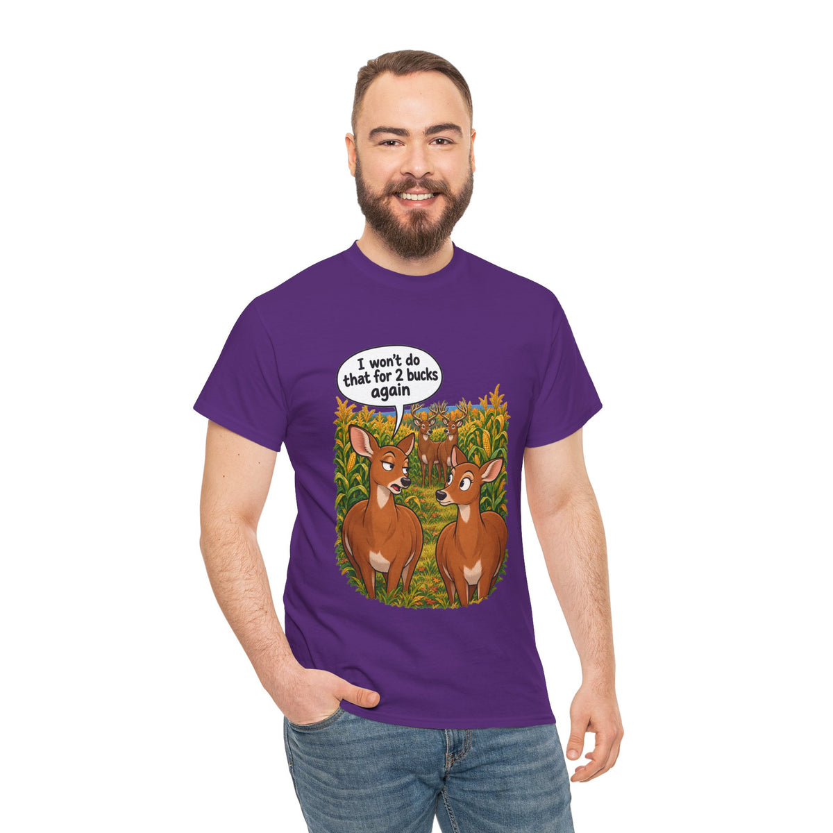 Not for 2 Bucks Again! Funny Deer Pun T-Shirt
