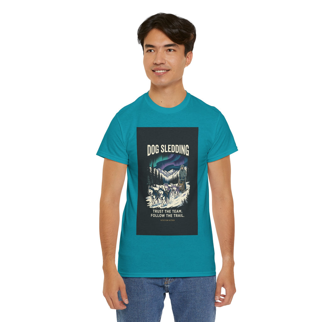 Trust the Team, Follow the Trail Dog Sledding T-Shirt