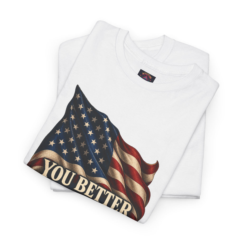 You Better Recognize American Flag T-Shirt | Patriotic Pride