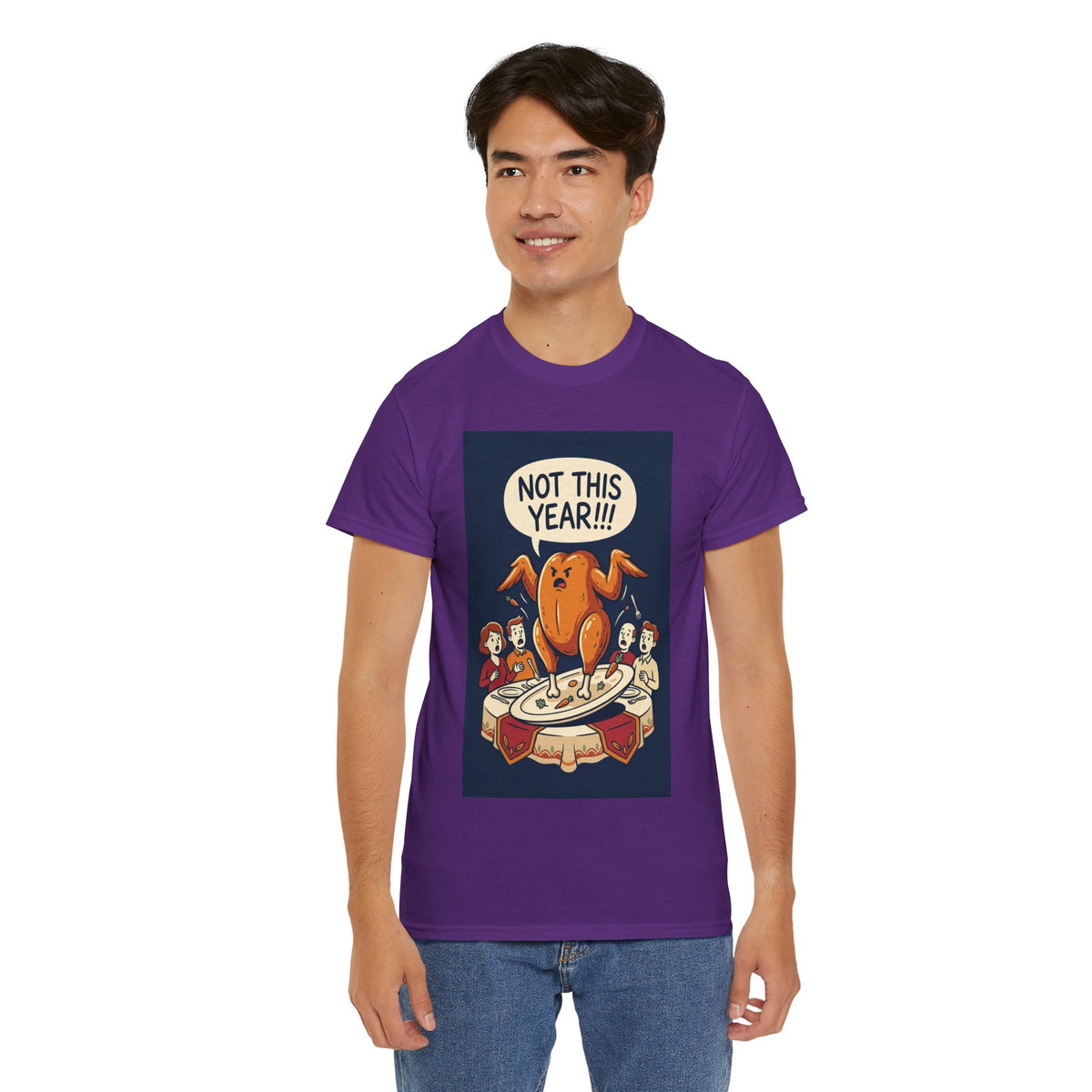 Not This Year! Turkey Thanksgiving T-Shirt | Holiday Humor