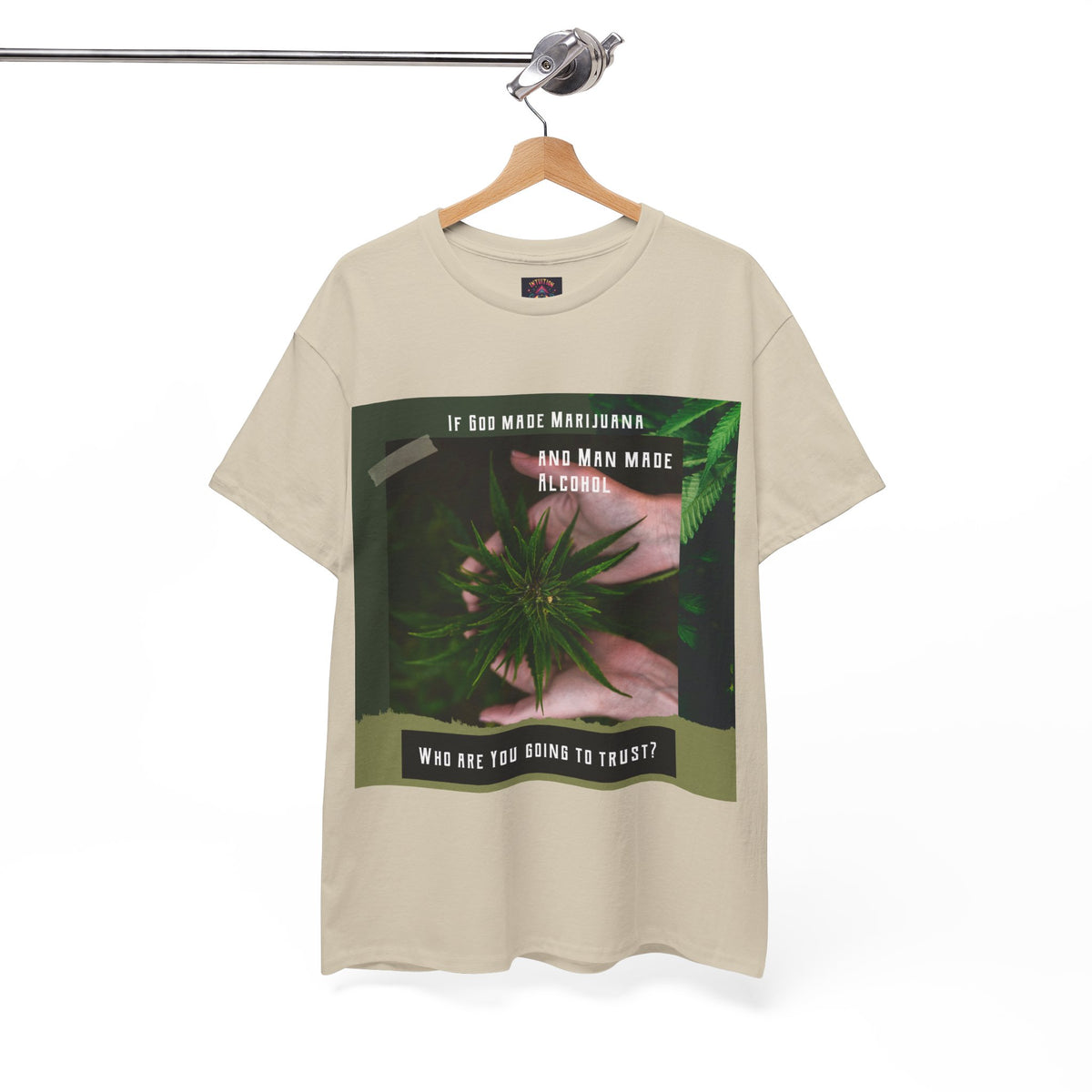 If God Made Marijuana Tee – Front Print | Intuition Within