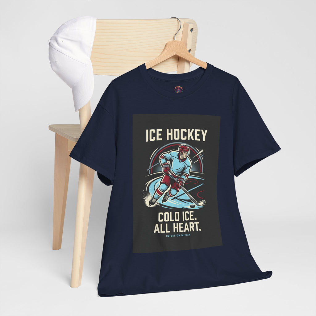 Cold Ice, All Heart Ice Hockey T-Shirt