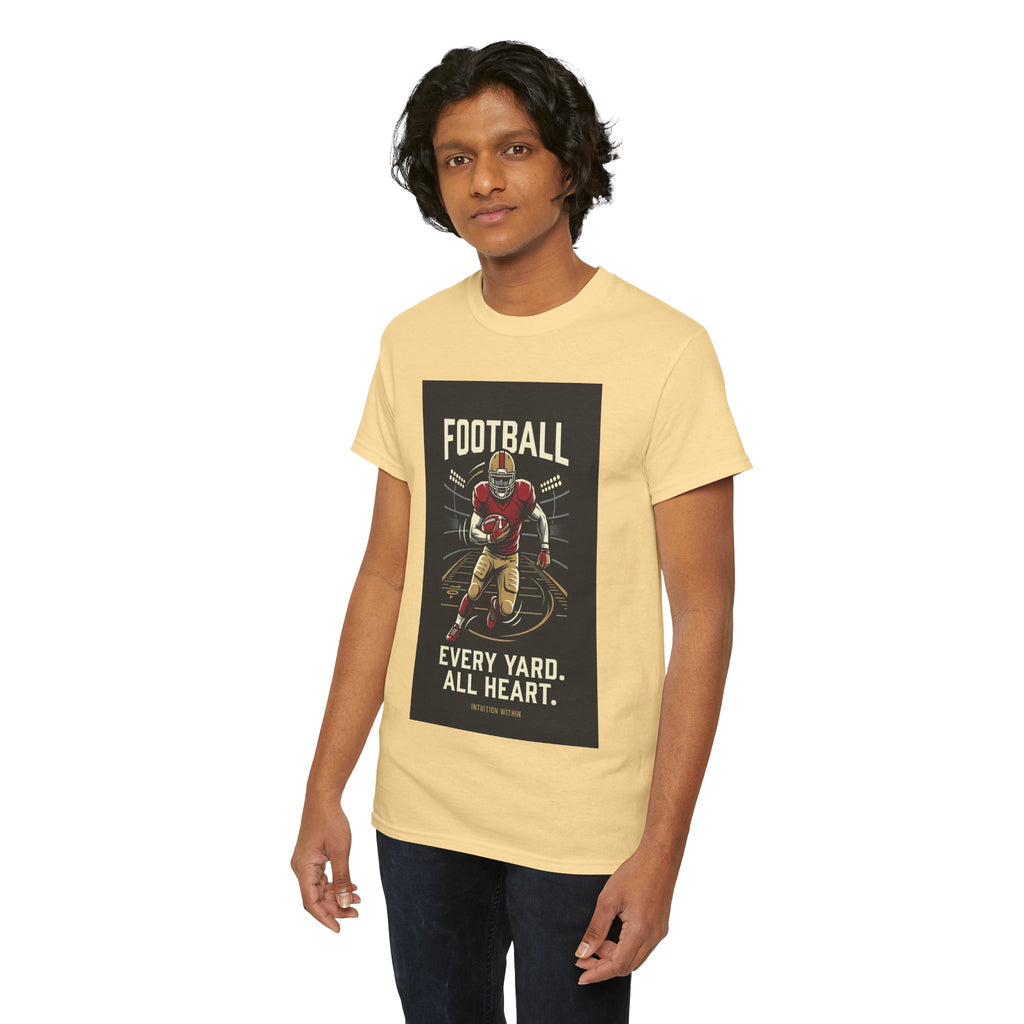 Every Yard, All Heart Football T-Shirt