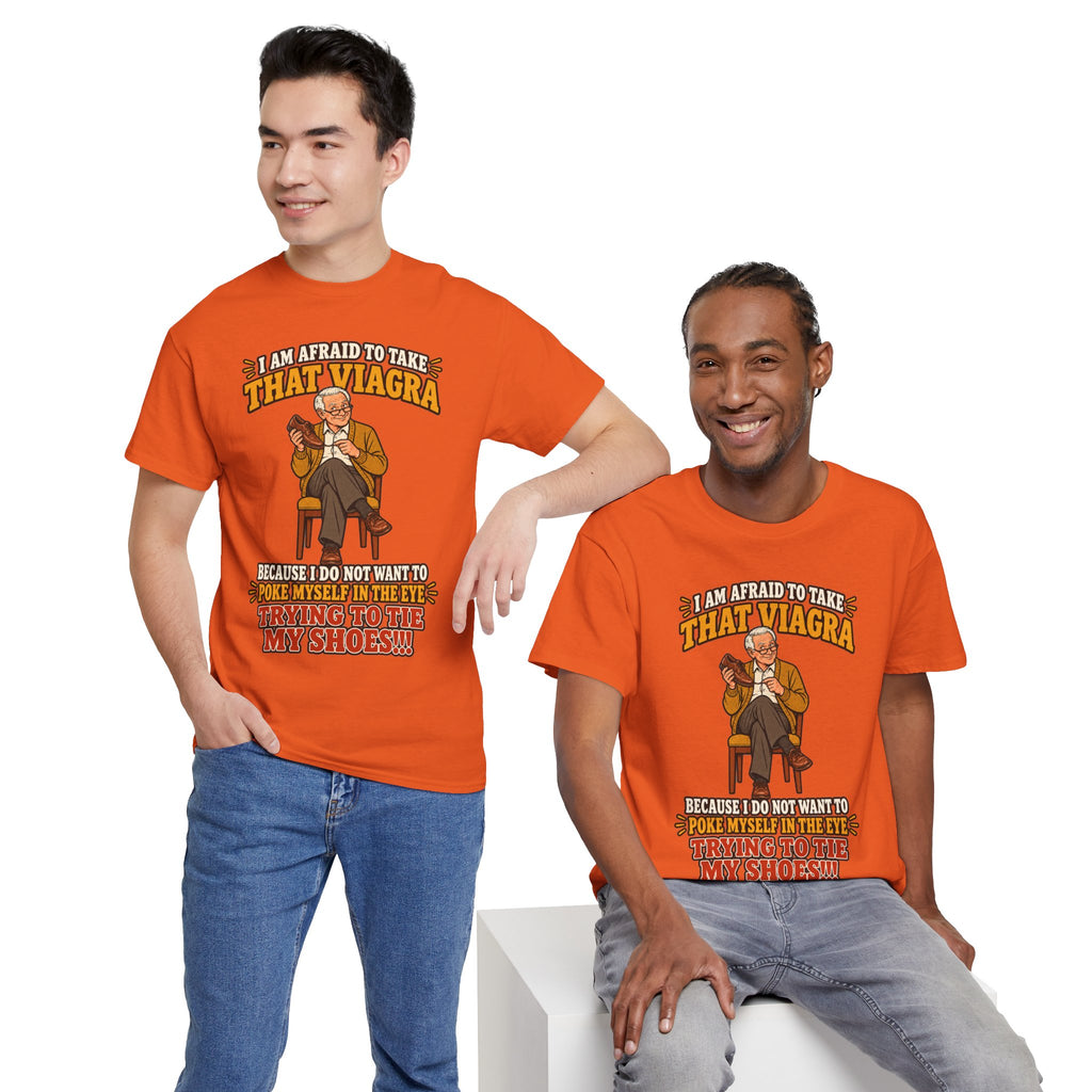 That Viagra Joke T-Shirt | Sarcastic Adult Humor