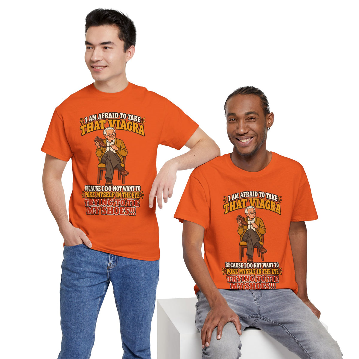 That Viagra Joke T-Shirt | Sarcastic Adult Humor