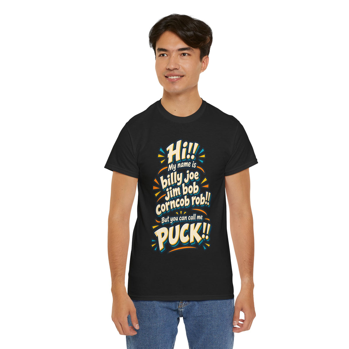 You Can Call Me Puck T-Shirt | Funny Nickname Humor
