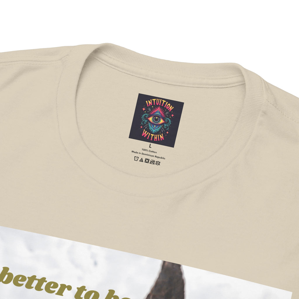 Better Than a Whole Ass Donkey Humor Tee – Front Print | Intuition Within