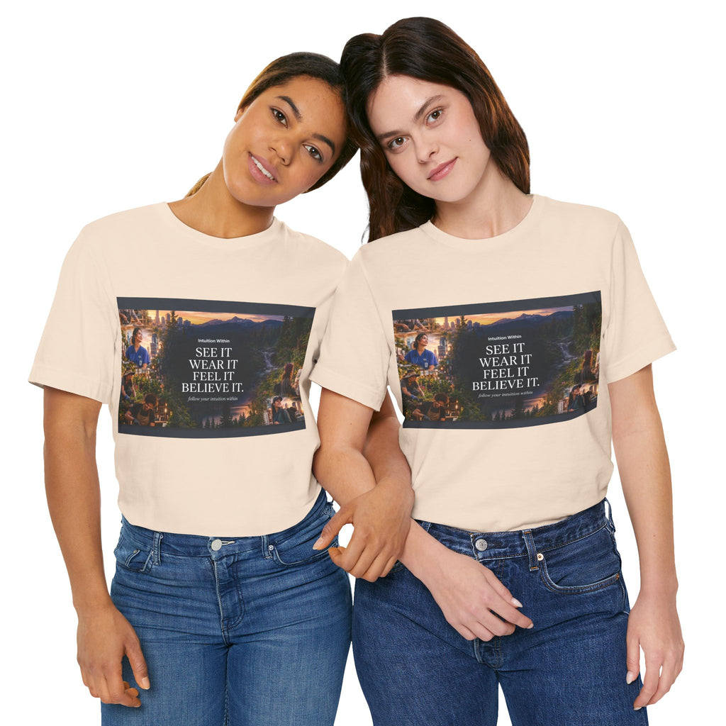 Intuition Within Signature Tee | See It, Wear It, Feel It, Believe It