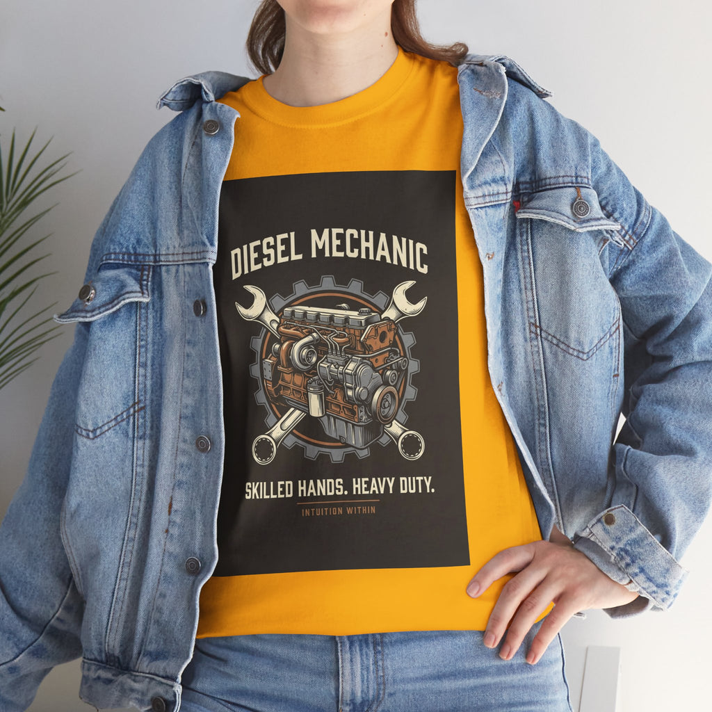 Skilled Hands, Heavy Duty Diesel Mechanic T-Shirt