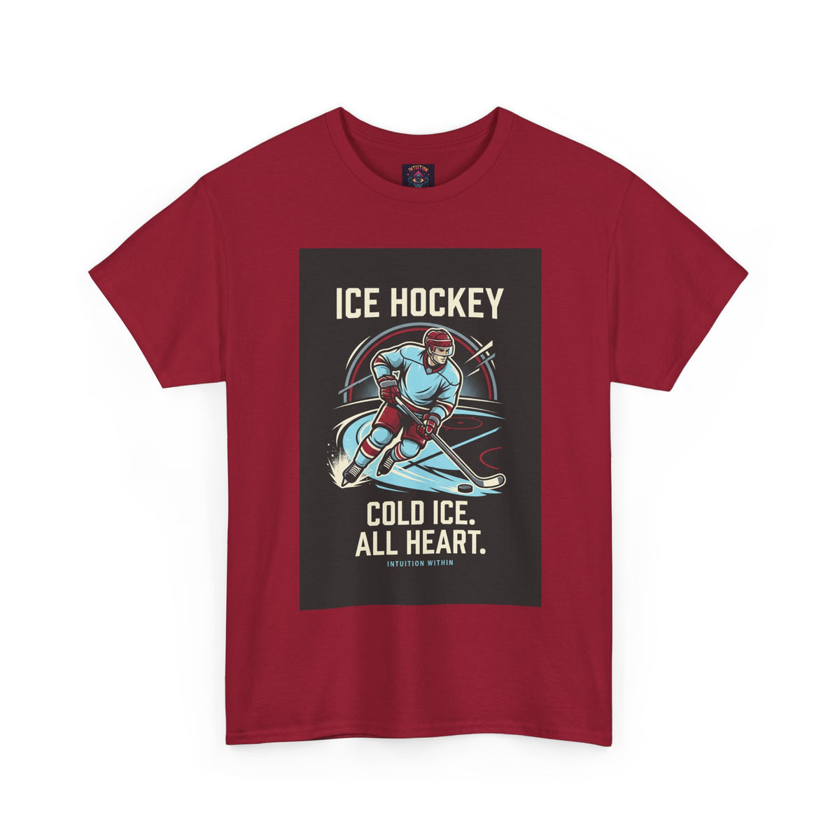 Cold Ice, All Heart Ice Hockey T-Shirt