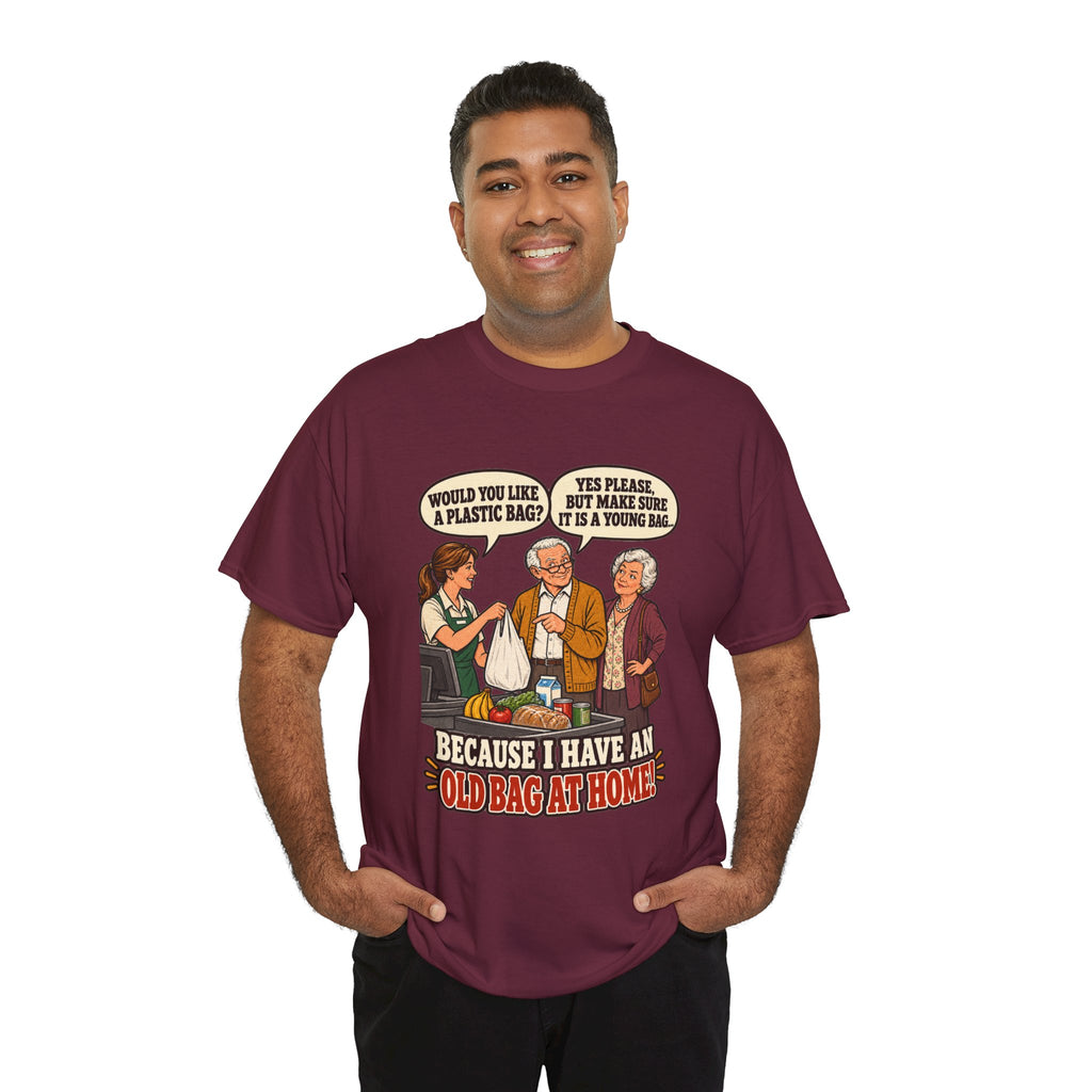 Old Bag at Home T-Shirt | Cheeky Shopping Humor