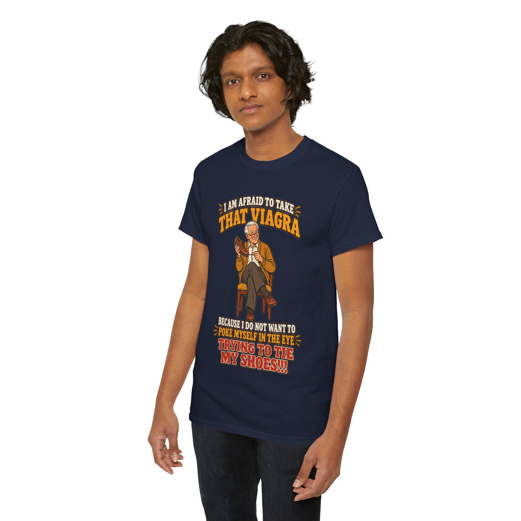 That Viagra Joke T-Shirt | Sarcastic Adult Humor