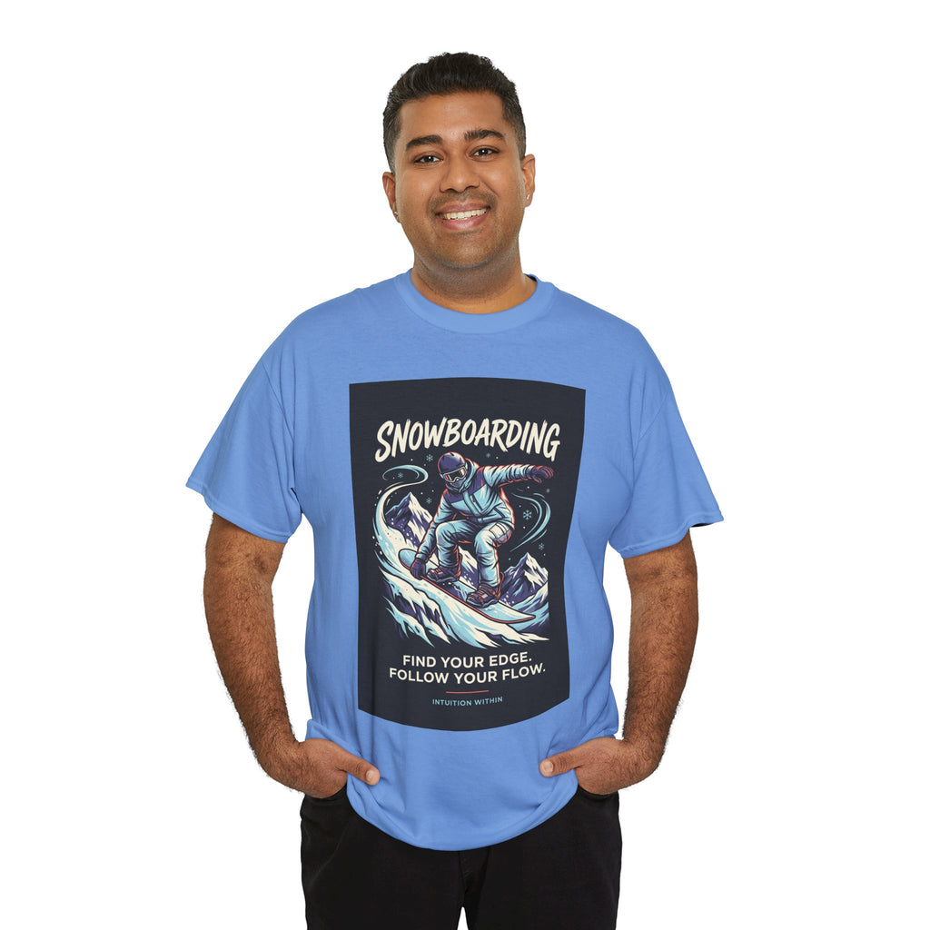 Find Your Edge, Follow Your Flow Snowboarding T-Shirt