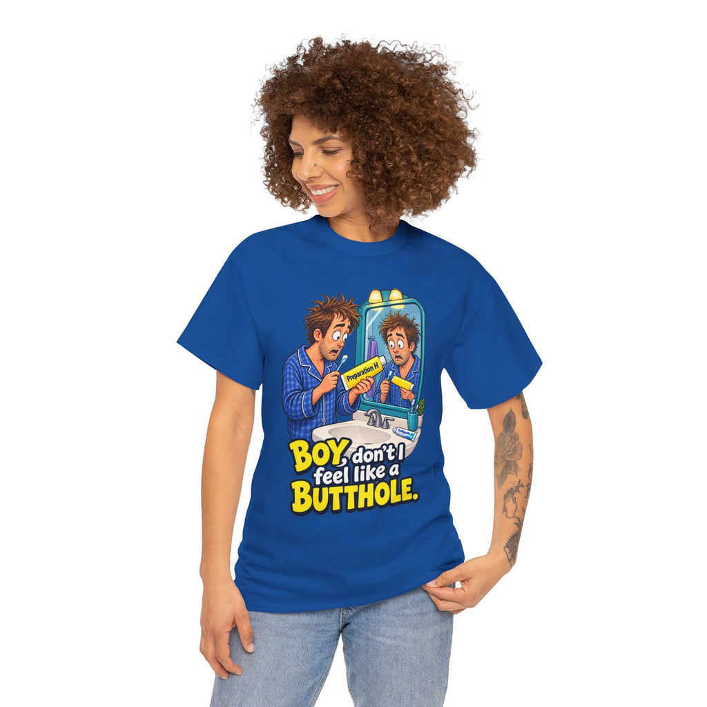 Feel Like a Butthole T-Shirt | Funny Bathroom Humor