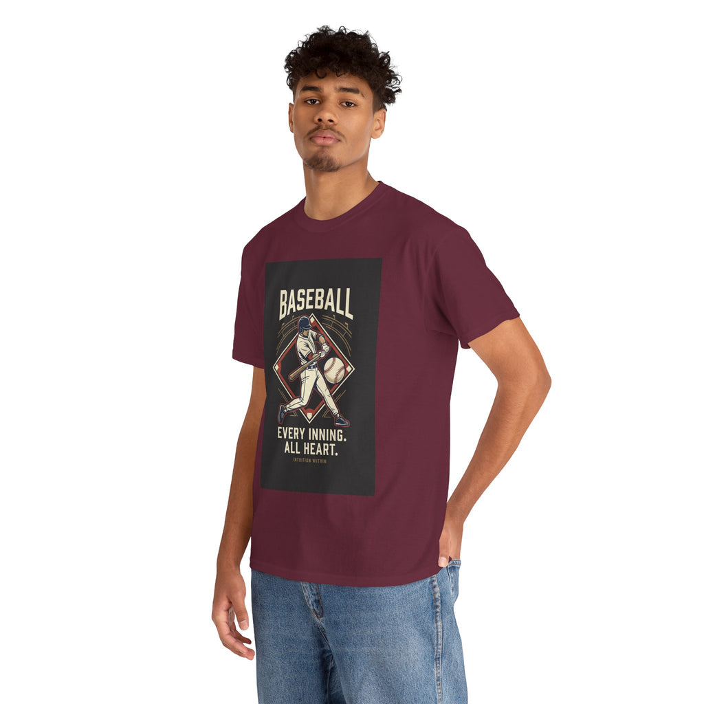 Every Inning, All Heart Baseball T-Shirt