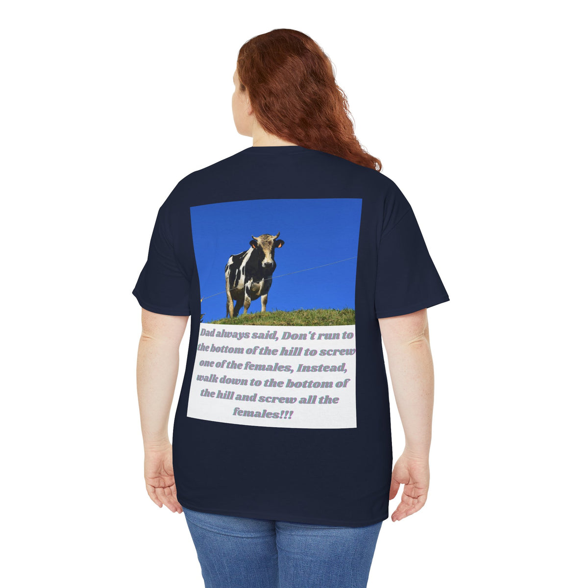 Dad Always Said Bull Humor Tee – Back Print | Intuition Within