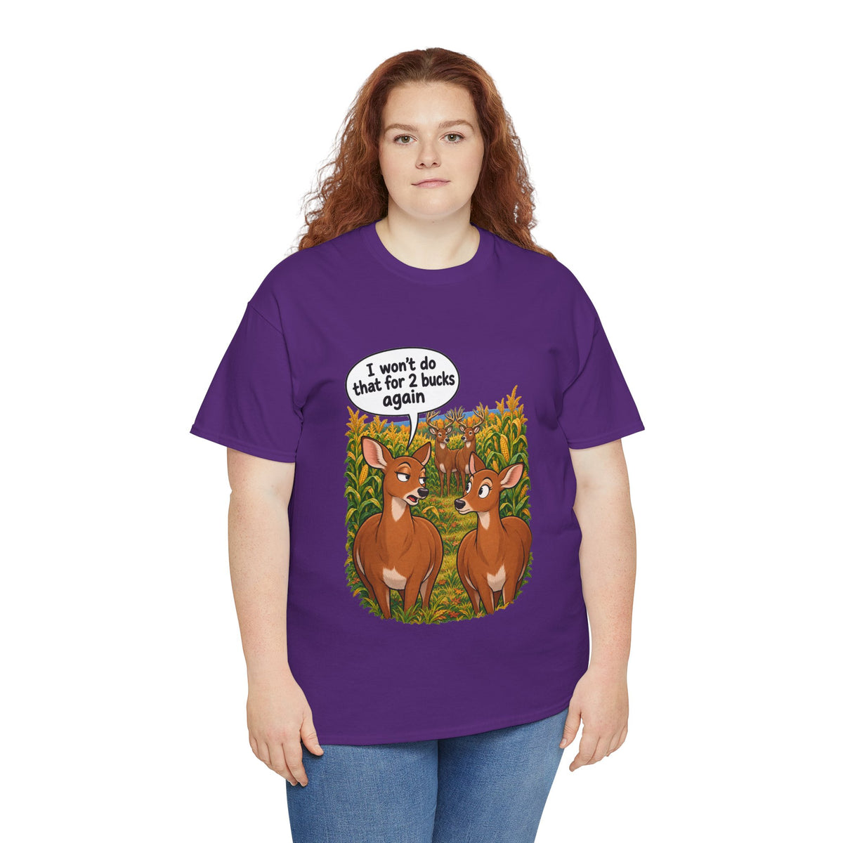 Not for 2 Bucks Again! Funny Deer Pun T-Shirt