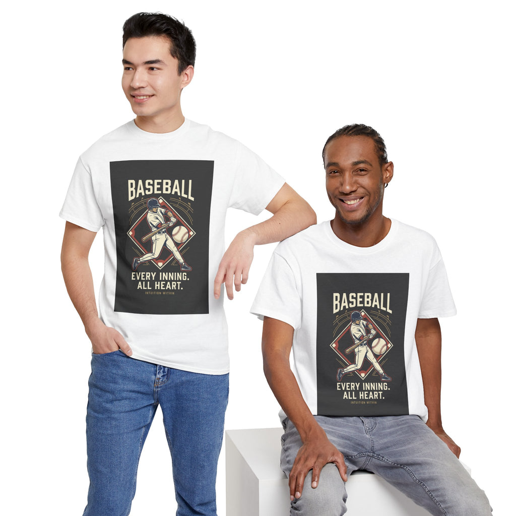 Every Inning, All Heart Baseball T-Shirt