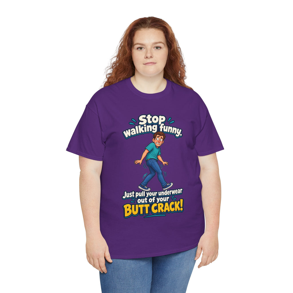 Stop Walking Funny T-Shirt | Cheeky Joke Humor