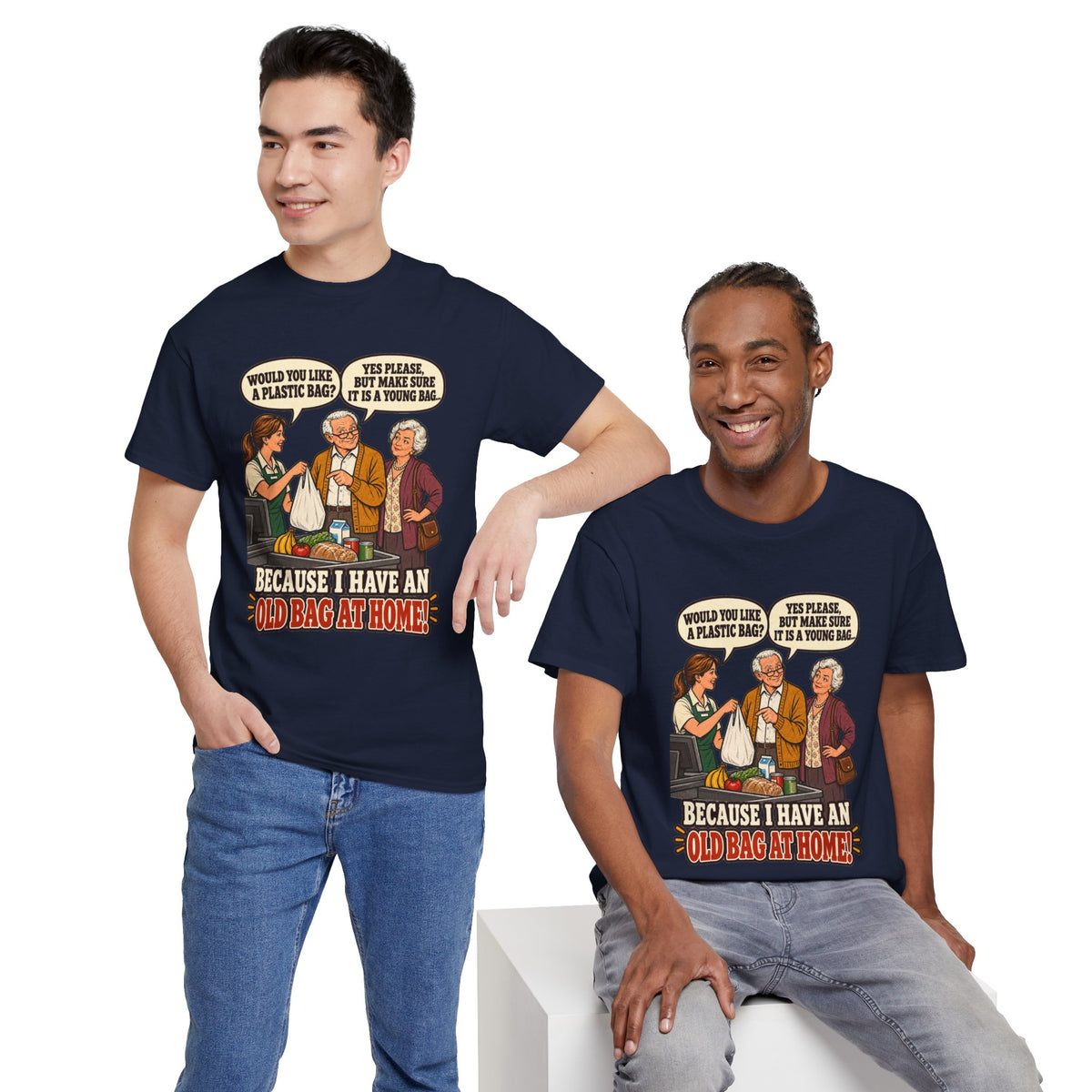 Old Bag at Home T-Shirt | Cheeky Shopping Humor
