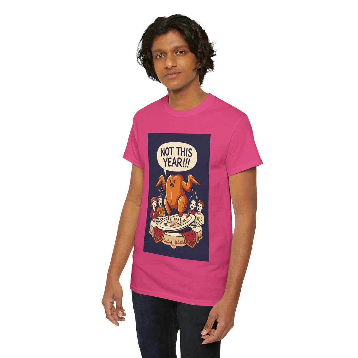 Not This Year! Turkey Thanksgiving T-Shirt | Holiday Humor