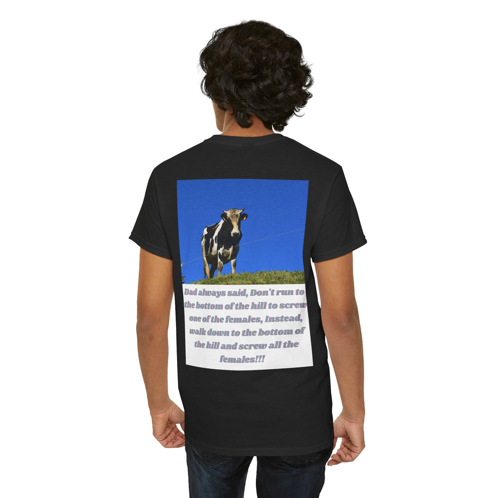 Dad Always Said Bull Humor Tee – Back Print | Intuition Within