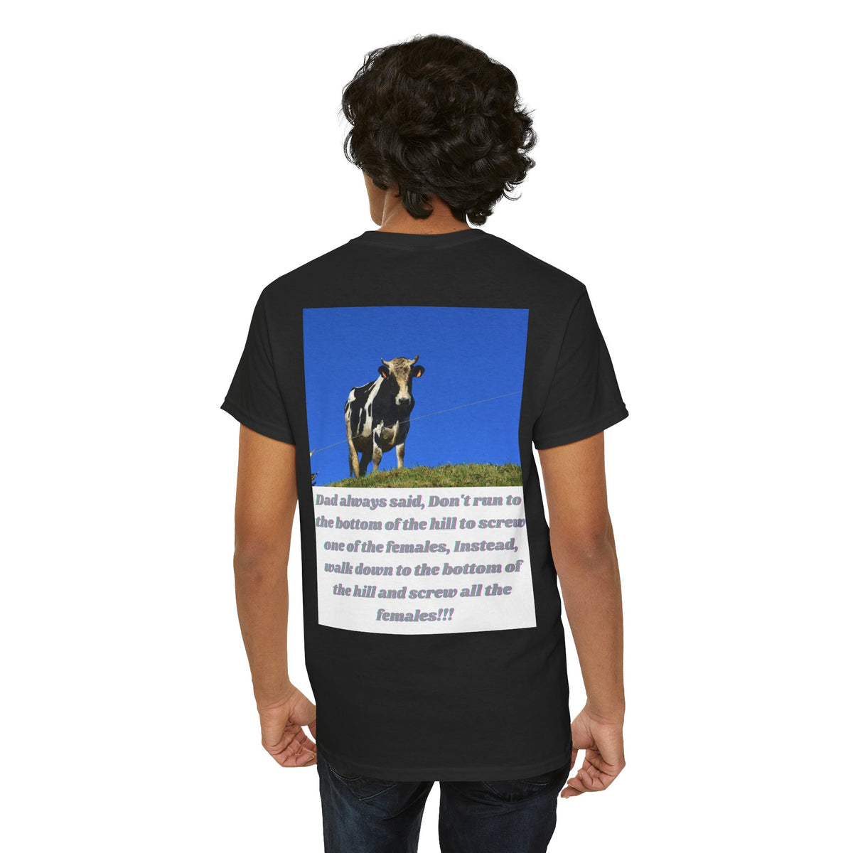 Dad Always Said Bull Humor Tee – Back Print | Intuition Within