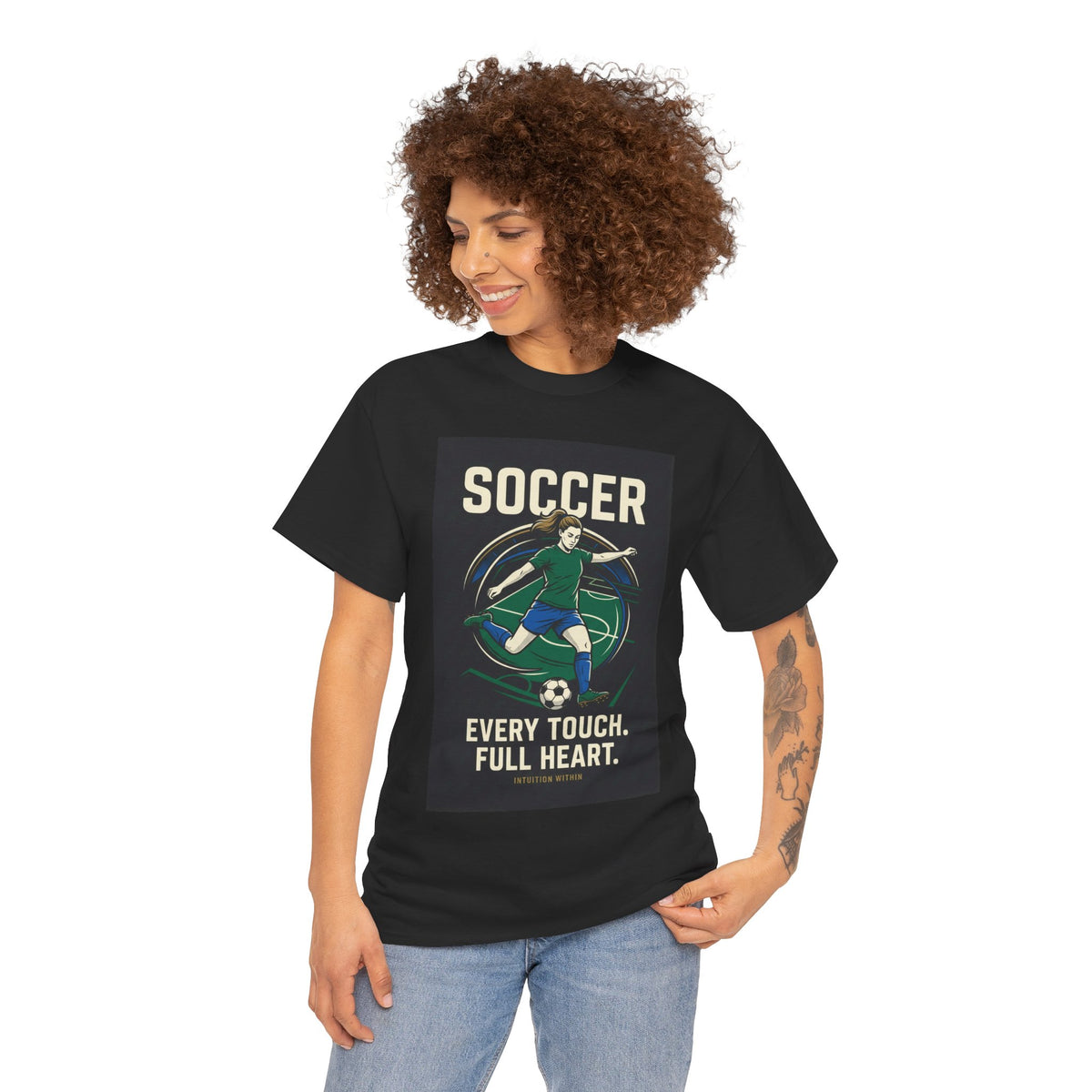Every Touch, Full Heart Soccer T-Shirt