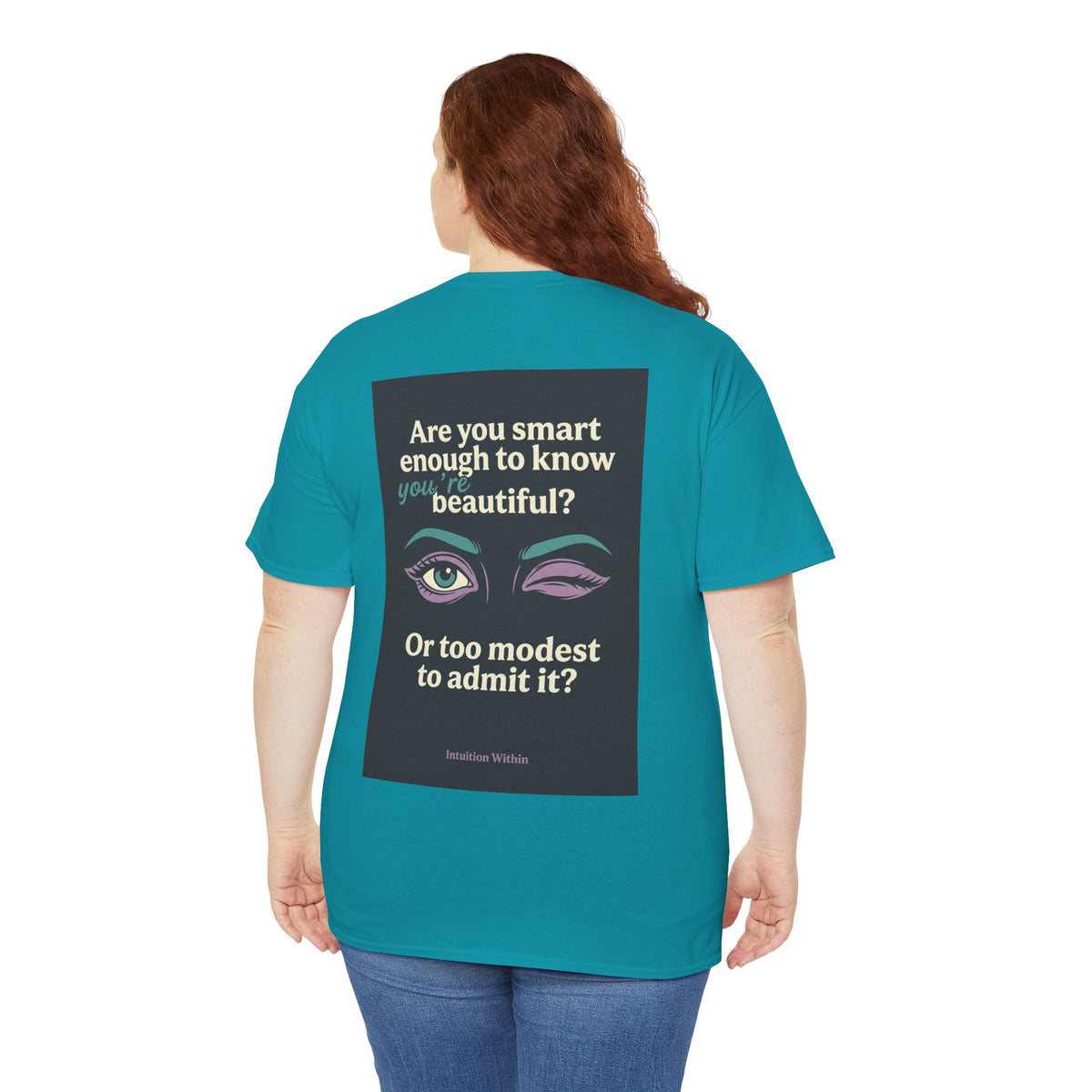 Smart & Beautiful Quote Tee