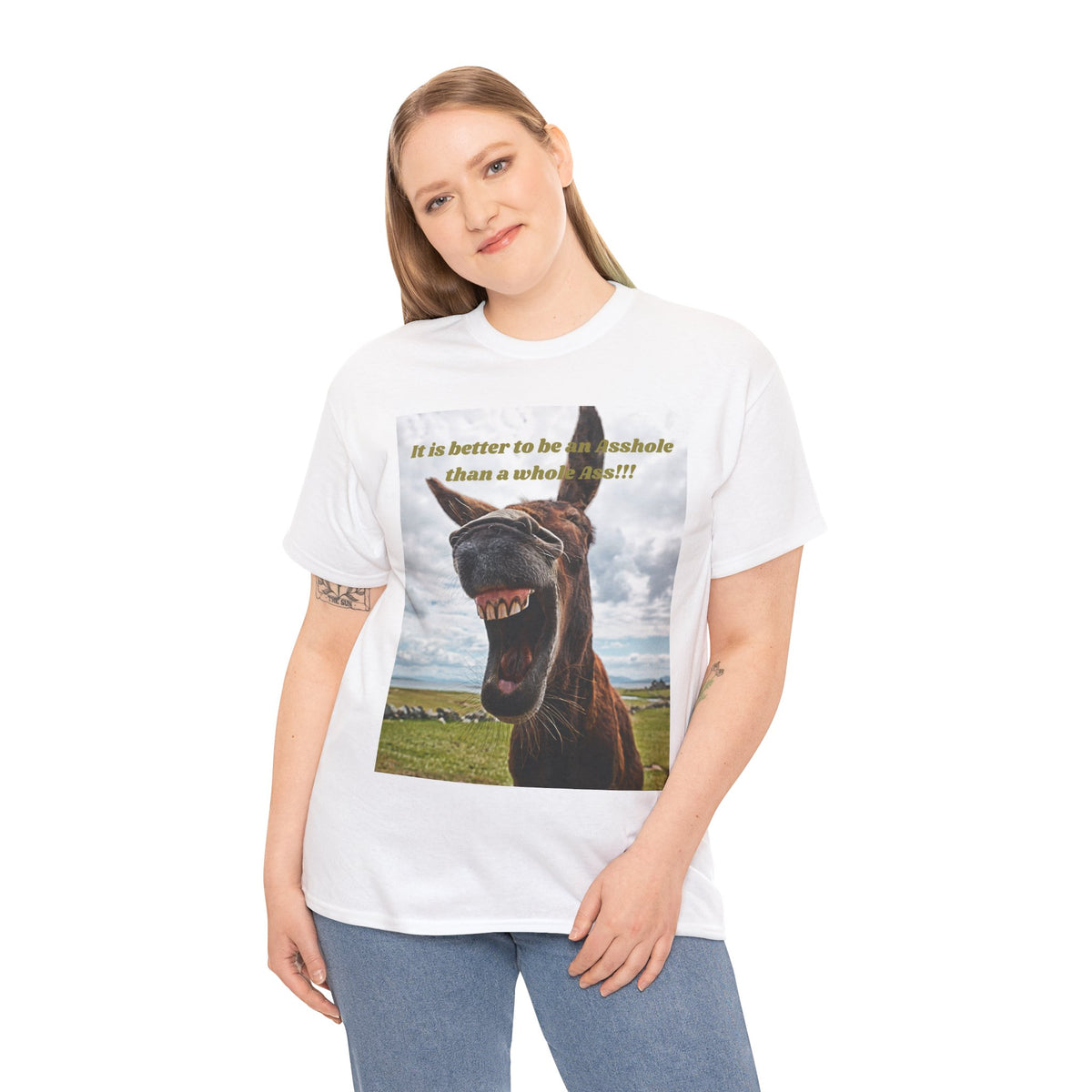 Better Than a Whole Ass Donkey Humor Tee – Front Print | Intuition Within