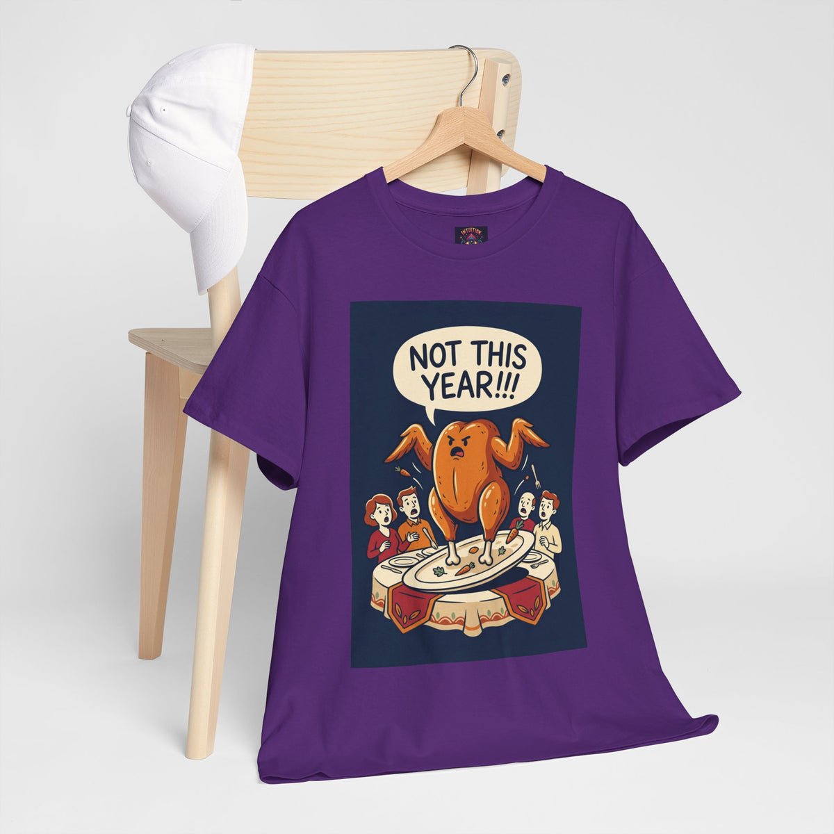 Not This Year! Turkey Thanksgiving T-Shirt | Holiday Humor
